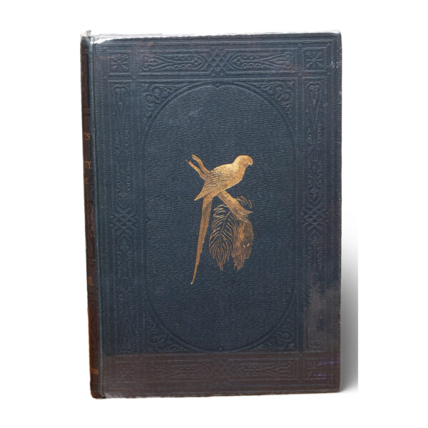 PARROTS IN CAPTIVITY ‘WITH NOTES ON SEVERAL SPECIES BY THE HON.AND REV. F.G.DUTTON”.VOL-1,2&3